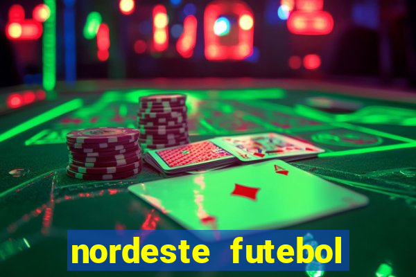 nordeste futebol vip no net